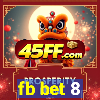 fb bet 8